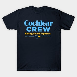 Cochlear Crew Raising Sound Explorers | Cochlear Implant T-Shirt